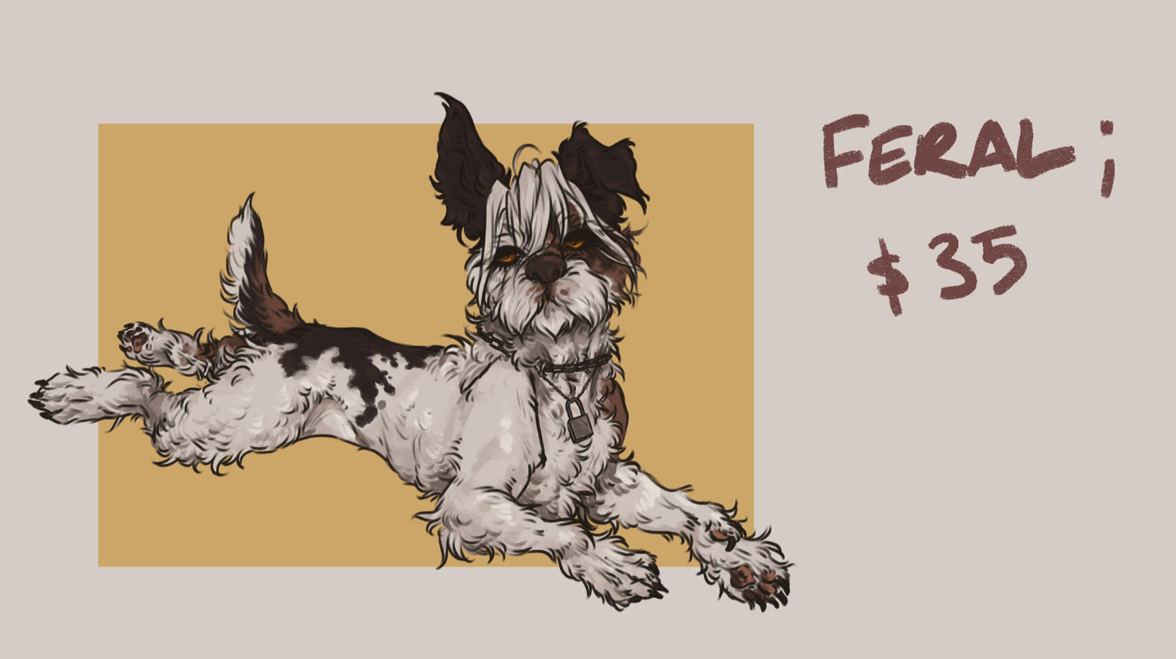 feral example. these are $35.